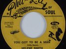 Funk 45 HELENE SMITH You Got To Be a Man PHIL-L.A. HEAR