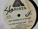 RAY PARKER JR & RAYDIO - its time to party now - ARISTA VG++//