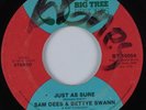 70s Soul 45 SAM DEES & BETTYE SWANN Just As Sure BIG TREE HEAR