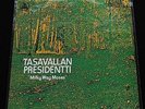 TASAVALLAN PRESIDENTTI Milky Way Moses Sonet 1974 LP MINT- w INSERT Psych Prog