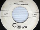 JOHNNY FLAMINGO I b/w It Were You original CANTON Doo Wop 45 VELVETS cover H902