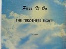 THE BROTHERS EIGHT pass it on LP VG Private RPC Wisconsin Folk Rock 1971