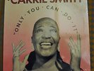 SEALED Carrie Smith Only You Can Do It GP Records GPCS-5024 LP