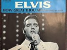 Elvis Presley 45 Record 74-0130 His Hand in Mine / How Great Thou Art GORGEOUS