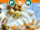 F.S.K. ?– The Sound Of Music (2 x vinyl)