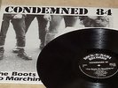 Condemned 84, Vinyl-LP, The Boots Go Marching In.