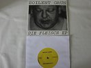 SOILENT GRÜN - DIE FLEISCH EP ÄRZTE DTH BELA B BROILERS PUNK KBD BEATSTEAKS SO36