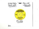N/SOUL.FELICE TAYLOR.I CAN FEEL YOUR LOVE / CAPTURED BY YOUR LOVE.UK ORIG 7