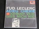 SINGLE COVERVERSION FUD LECLERC - JOHNNY VERGISS MICH NIE (JOHNNY REMEMBER ME)