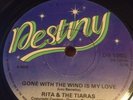 RITA AND THE TIARAS - Gone With The Wind Is My Love - NORTHERN SOUL MONSTER 45