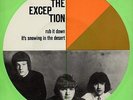 THE EXCEPTION - Rub it down / It's snowing in the desert Rare '68 HOLLAND 7