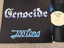 GENOCIDE: Too Long LP (Utah private pressing c. '82, w/ Gary Hendrickson) rare