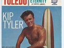 KIP TYLER surf TOLEDO / ETERNITY (A SURFER'S LAMENT) teen 45 picture sleeve RARE