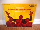 THE DEEP RIVER BOYS LP on X RECORDS   Very Rare BLACK GOSPEL R&B LP
