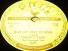 Johnny Cash SUN RECORDS 279 78rpm Home of the Blues, Give My Love to Rose