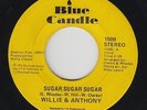 70s Soul/Deep Soul 45 - Willie & Anthony - Sugar Sugar Sugar - Blue Candle - mp3