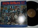 RALPH ROBLES - WAS HERE - LP - SALSA GUAGUANCO ORG. FANIA MONO REC.