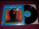 Pete Rodriguez  - Now  Alegre Records LP