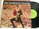 ERIC KLOSS Grits & Gravy Billy Butler Jaki Byard Richard Davis Ronnie Boykins LP