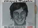 JACQUES HIGELIN - priez pour Saint Germain des prés - Jacques Canetti 27269