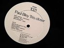 PAUL BLEY - CLOSER - ESP - 1ST PRESSING - NM- - FORMERLY SEALED COPY