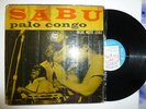 SABU MARTINEZ PALO CONGO ORIGINAL BLUE NOTE 1561 GUAGUANCO FANTASTICO # 374 ???