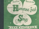 78 RPM RARE ALBUM SET OF FUNNY IRISH SONGS  BY HUM & STRUM  MUST SEE/EE-