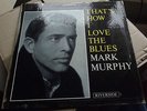 MARK MURPHY THAT'S HOW I LOVE THE BLUES 1963 RIVERSIDE RLP 441 EXCELLENT+ COND
