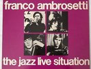 FRANCO AMBROSETTI AND THE JAZZ LIVE SITUATION RARE LP DIRE ITALY