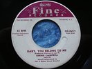 VERY RARE DOO WOP 45 BERNIE CAMPBELL &THE 4 EKKOS on FINE -BABY YOU BELONG TO ME