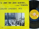 Alan Lee Jazz Quartet Rare OZ LP Gallery concerts 1973 EX  Jazz funk Cumquat