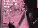 BELLE AND SEBASTIAN WRITE ABOUT LOVE VINILE LP NUOVO E SIGILLATO