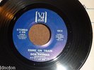 COME On TRAIN, Don Thomas b/w INSTR, 45 Northern Soul-USA second issue - classic