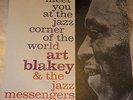 Art Blakey Meet You at the Jazz Cornerer NM Blue Note BLP 4054 W63rd RVG Ear