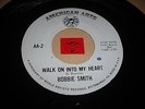 LISTEN - SOUL POPCORN- BOBBIE SMITH - WALK ON INTO MY HEART - MISS STRONGHEARTED