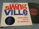 Coleman Hawkins - with the Red Garland Trio - SWINGVILLE # 2001 deep groove RVG