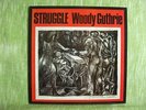 STRUGGLE Woody Guthrie, Special Delivery label (1990) LP Vinyl (UK)