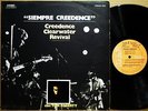 CREEDENCE CLEARWATER REVIVAL Siempre Creedence Unique South America Comp LP CCR