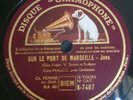 Cora MADOU Vincent SCOTTO 78 tours Sur le Port de Marseille/Ah Viens Fifine N-