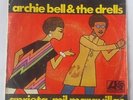 ARCHIE BELL & THE DRELLS A Thousand Wonders on Atrantic (Spain) Northern Soul