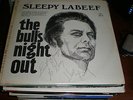 Sleepy Labeef LP The Bull's Night Out AUTOGRAPHED