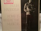 2 LP HUGH MASEKELA HOME IS WHERE THE MUSIC IS 1972 CHISA / BLUE THUMB SEALED