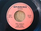 Larry Dowd, Pink Cadillac / Blue Swingin' Mama US 7
