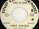 TONY RITCHIE Comin' On Strong Garage FUZZ Freakbeat GNP 45-406 PROMO