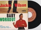 JACKIE WILSON - Baby Workout EP FRENCH R&B MOTOWN NORTHERN SOUL CLASSIC