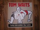 Tom Waits - I SING YOU UNDER THE TABLE - red & blue vinyl #328/333 RARE Promo