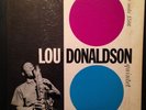 LOU DONALDSON - swing and soul - 47 WEST 63RD - DEEP GROOVE - RVG EAR - 1566