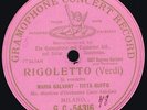 Gramophone Concert Record 54316 Maria Galvany-Titta Ruffo RIGOLETTO