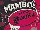 RARE LATIN 45 NM - TITO PUENTE - MAMBO'S INSTRUMENTALS - TICO - LISTEN