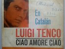 LUIGI TENCO 45 PS Spain sung in CATALAN in 1967 - VERY RARE - JIMMY FONTANA